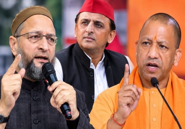 असदुद्दीन ओवैसी, अखिलेश यादव योगी 1